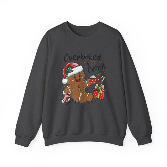 Overbaked & Over It Holiday Sweatshirt