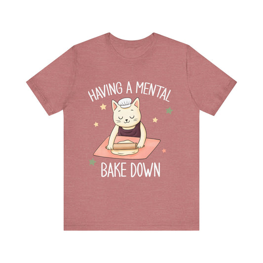 Mental Bake Down Cat Tee
