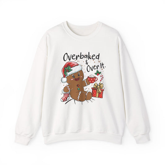 Overbaked & Over It Holiday Sweatshirt